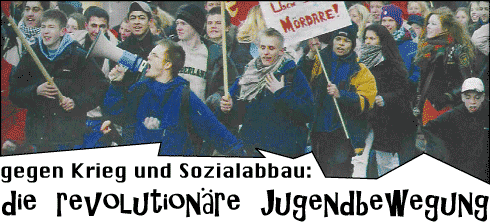 Gegen Krieg und Sozialabbau: die revolutionäre Jugendbewegung